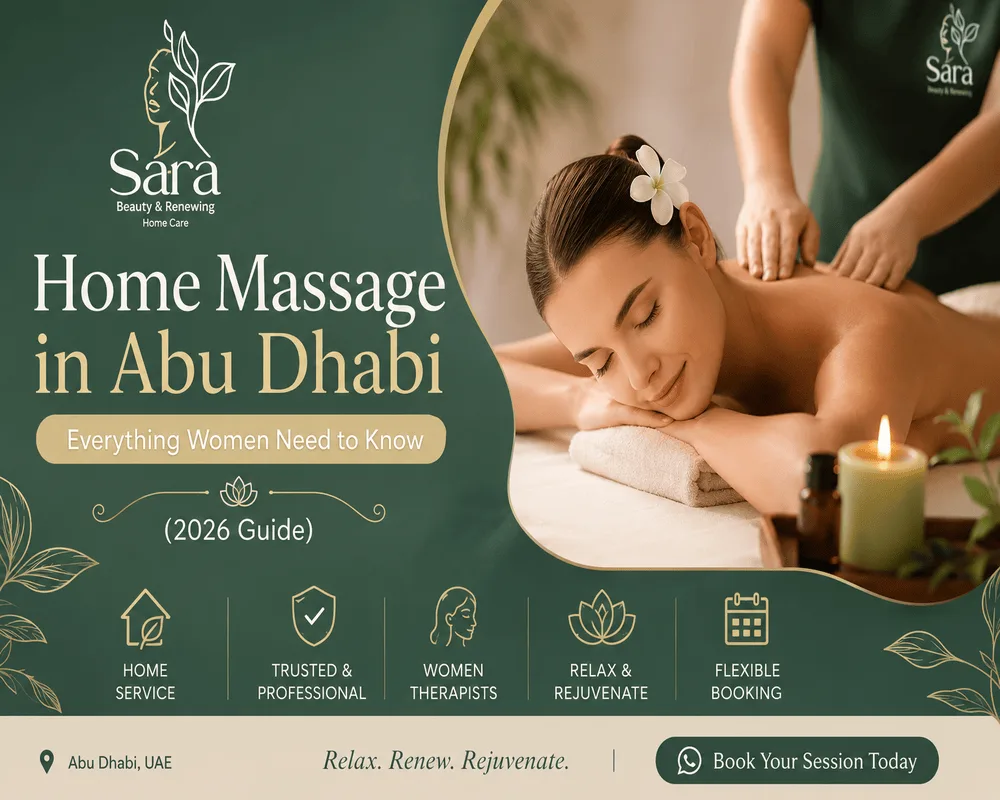 Home massage in Abu Dhabi Sara beauty